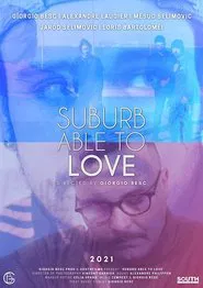 Poster do filme Suburb Able to Love