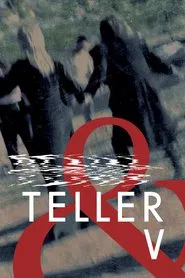 & Teller 5 movie poster