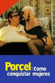 Poster do filme Porcel: How to conquer women