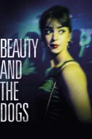 Beauty and the Dogs movie poster