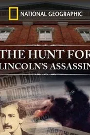 The Hunt for Lincoln's Assassin movie poster
