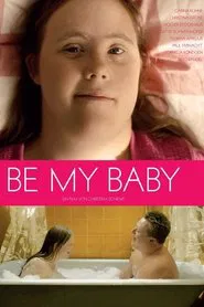 Poster do filme Be My Baby