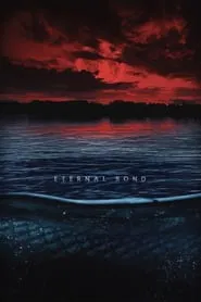 Eternal Bond movie poster