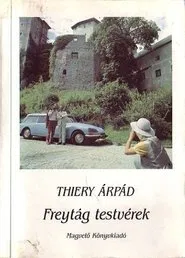 Freytág testvérek movie poster