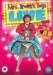 Poster do filme Mrs. Brown's Boys Live Tour: For the Love of Mrs. Brown