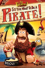 So You Want To Be A Pirate! movie poster