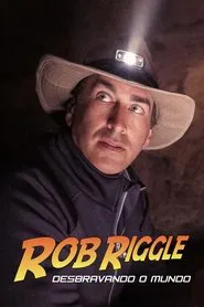 Poster da série Rob Riggle: Desbravando o Mundo