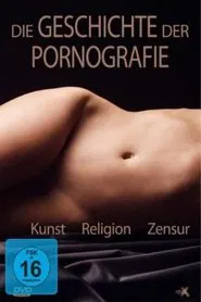 Die Geschichte der Pornografie movie poster