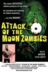Attack of the Moon Zombies movie poster