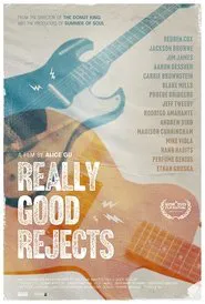 Poster do filme Really Good Rejects
