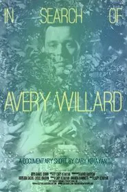 Poster do filme In Search of Avery Willard
