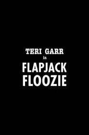 Flapjack Floozie movie poster