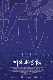 Moi sans toi movie poster