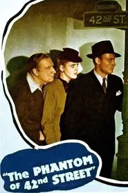 The Phantom of 42nd Street movie poster