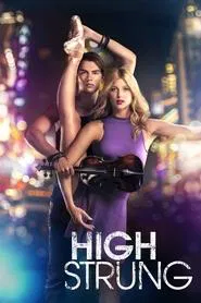 High Strung movie poster