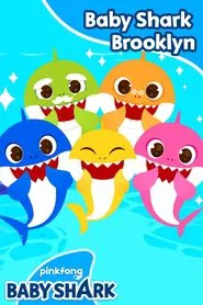 Pinkfong Baby Shark  Brooklyn tv show poster