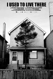 Poster do filme I Used to Live There