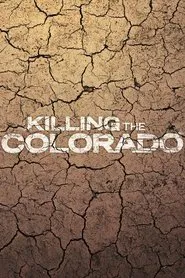 Killing the Colorado movie poster