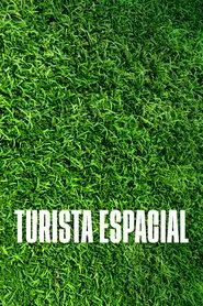 Poster do filme Turista Espacial