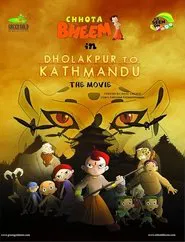 Poster do filme Chhota Bheem: Dholakpur to Kathmandu