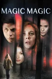Magic Magic movie poster