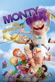 Monty and the Street Party movie poster