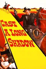 Cast a Long Shadow movie poster