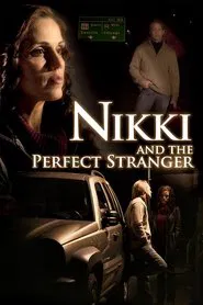 Nikki and the Perfect Stranger movie poster