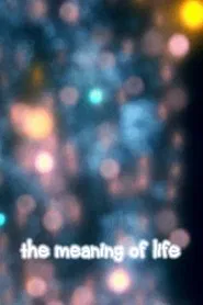 The Meaning of Life movie poster