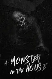 A Monster in the House movie poster