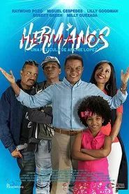Hermanos movie poster