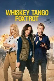 Whiskey Tango Foxtrot movie poster