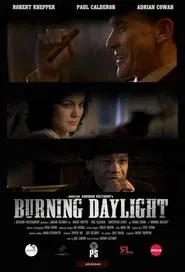 Burning Daylight movie poster