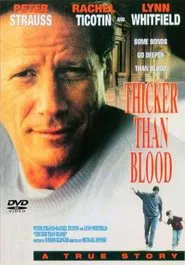 Thicker Than Blood: The Larry McLinden Story movie poster