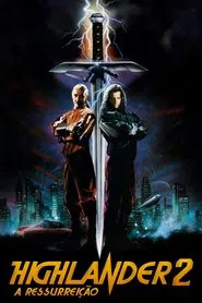 Poster do filme Highlander 2: A Ressurreição