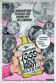 Poster do filme Dr. Carstair's 1869 Love-Root Elixir