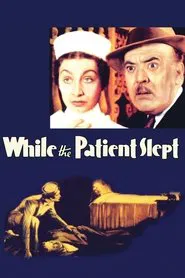 While the Patient Slept movie poster