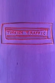 Turkish Traffic movie poster