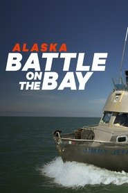 Poster da série Alaska: Battle on the Bay