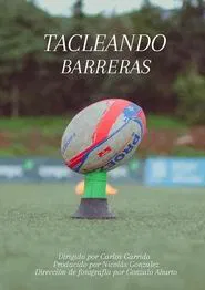 Tacleando barreras movie poster