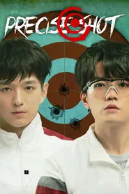 Precise Shot tv show poster