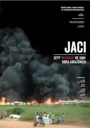 Jaci: Sete Pecados de Uma Obra Amazônica movie poster