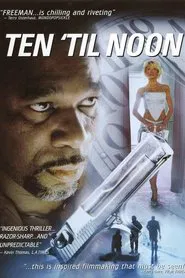 Ten 'til Noon movie poster