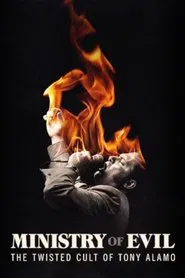 Ministry of Evil: The Twisted Cult of Tony Alamo tv show poster