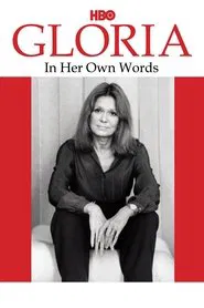 Gloria: In Her Own Words movie poster