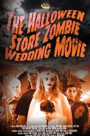 Poster do filme The Halloween Store Zombie Wedding Movie