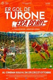 Er gol de Turone era bono movie poster