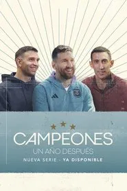 Poster da série Campeones, un año después