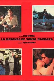 La Matanza de Santa Bárbara movie poster
