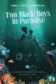 Two Black Boys in Paradise movie poster
